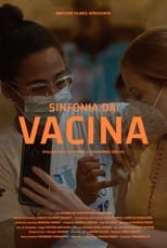 Poster de la película Sinfonia da Vacina