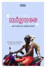 Poster de la película Migues