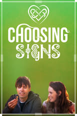 Poster de la película Choosing Signs