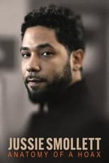 Poster de la serie Jussie Smollett: Anatomy of a Hoax