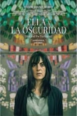 Poster de la película Ella y la oscuridad