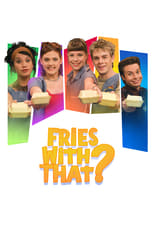 Poster de la serie Fries with That?