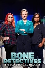 Poster de la serie Bone Detectives: Britain's Buried Secrets