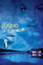 Poster de la película Losing Grace