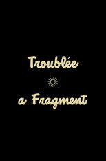 Poster de la película Troublée