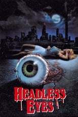 Poster de la película The Headless Eyes