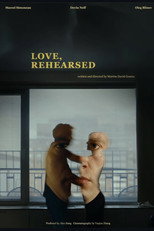 Poster de la película Love, Rehearsed