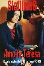 Poster de la película Amo-te Teresa
