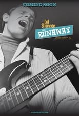 Poster de la película Del Shannon: The Runaway