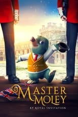 Poster de la película Master Moley By Royal Invitation