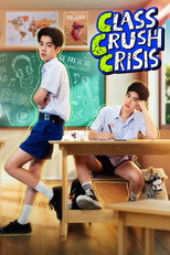 Poster de la serie Class Crush Crisis