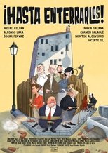 Poster de la película ¡Hasta enterrarlos!