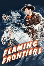 Poster de la película Flaming Frontiers