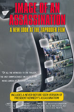Poster de la película Image of an Assassination: A New Look at the Zapruder Film