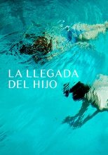 Poster de la película La llegada del hijo