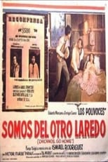 Poster de la película Somos del otro Laredo