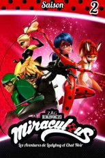 Miraculous, les aventures de Ladybug et Chat Noir