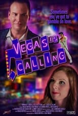 Poster de la película Vegas Is Calling