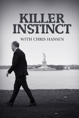 Poster de la serie Killer Instinct with Chris Hansen