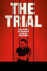 Poster de la película The Trial: The State of Russia vs Oleg Sentsov