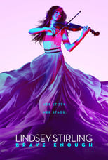 Poster de la película Lindsey Stirling: Brave Enough