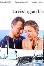 Poster de la película La vie au grand air