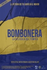 Poster de la película Bombonera, la película