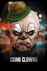 Poster de la serie Crimi Clowns