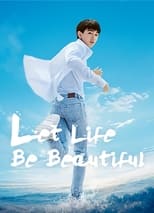 Poster de la película Let Life Be Beautiful