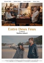 Poster de la película Entre Deux Feux