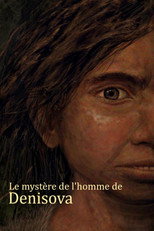 Poster de la película Le mystère de l'homme de Denisova