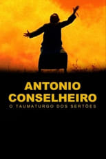 Poster de la película Antônio Conselheiro: O Taumaturgo dos Sertões