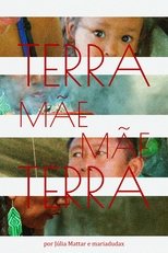 Poster de la película Terra Mãe Mãe Terra