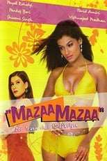 Poster de la película Mazaa Mazaa