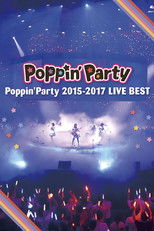 Poster de la película Poppin’Party 2015-2017 LIVE BEST