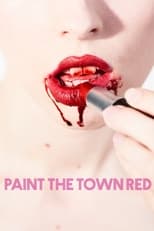 Poster de la película Paint the Town Red