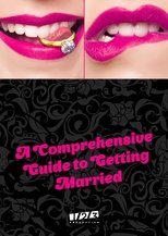 Poster de la serie A Comprehensive Guide to Getting Married