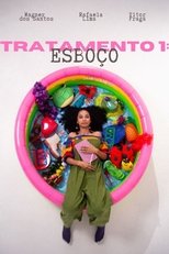 Poster de la película Tratamento 1: Esboço