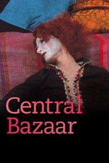 Poster de la película Central Bazaar