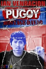 Poster de la película Pugoy – Hostage: Davao