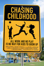 Poster de la película Chasing Childhood