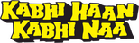 Logo Kabhi Haan Kabhi Naa