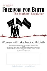 Poster de la película Freedom For Birth