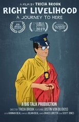 Poster de la película Right Livelihood: A Journey to Here