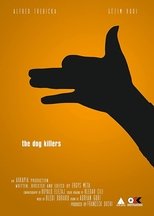 Poster de la película The Dog Killers