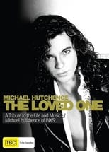 Poster de la película Michael Hutchence - The Loved One