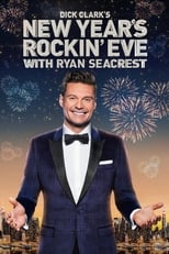 Dick Clark\'s New Year\'s Rockin\' Eve with Ryan Seacrest