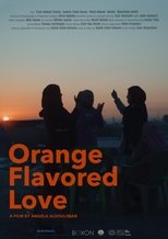 Poster de la película Orange Flavored Love