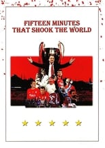 Poster de la película Fifteen Minutes That Shook the World