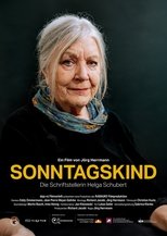 Poster de la película Sonntagskind - Die Schriftstellerin Helga Schubert